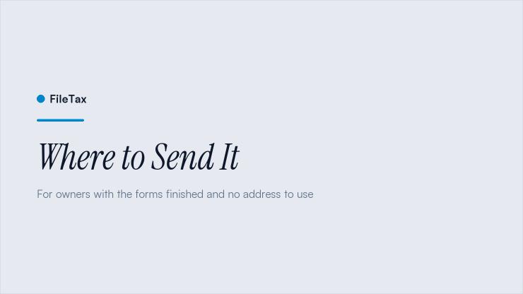 FileTax article card: Where to Send It. For owners with the forms finished and no address to use.