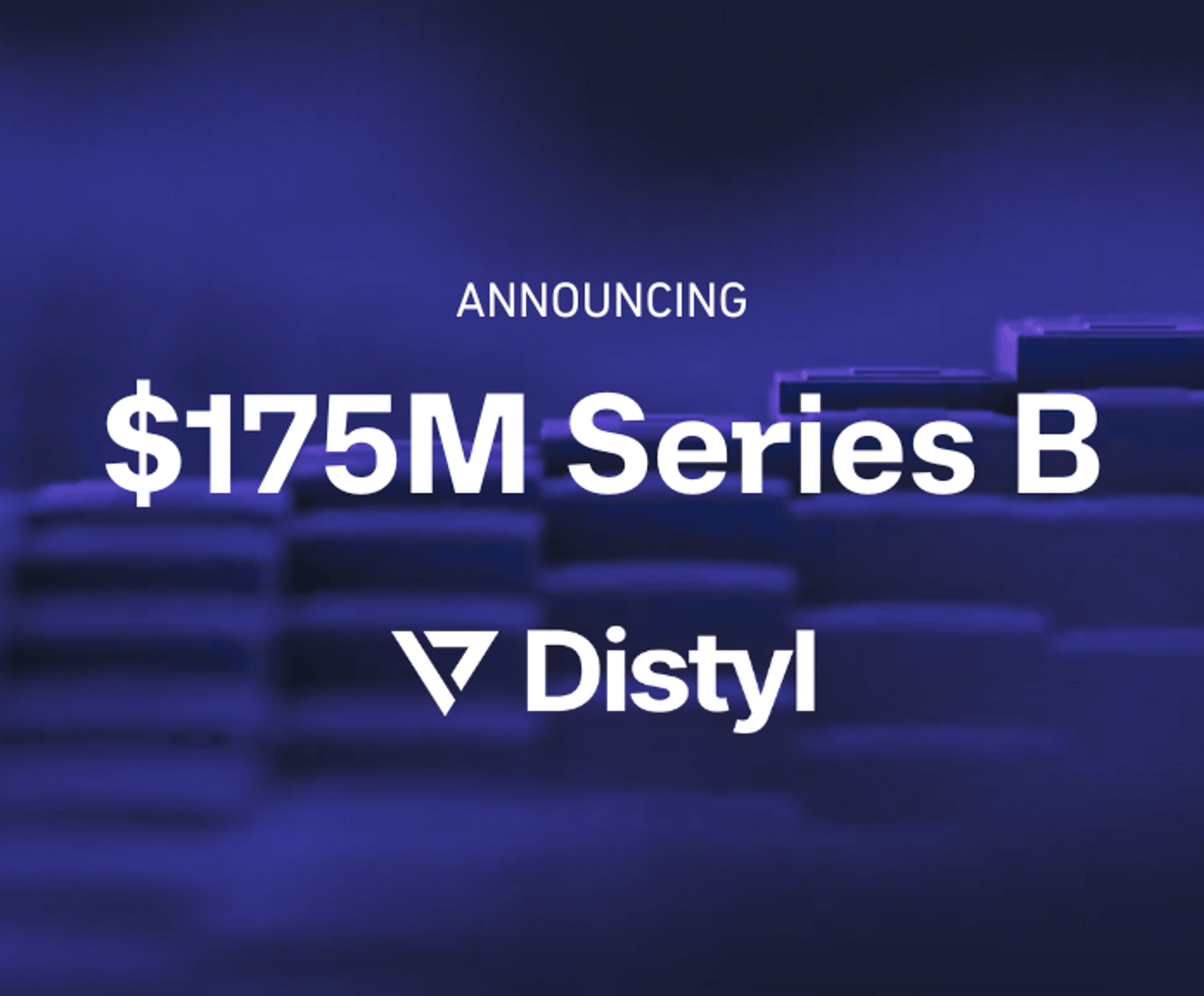Distyl Raises $175M to Help Global Enterprises Become AI-Native