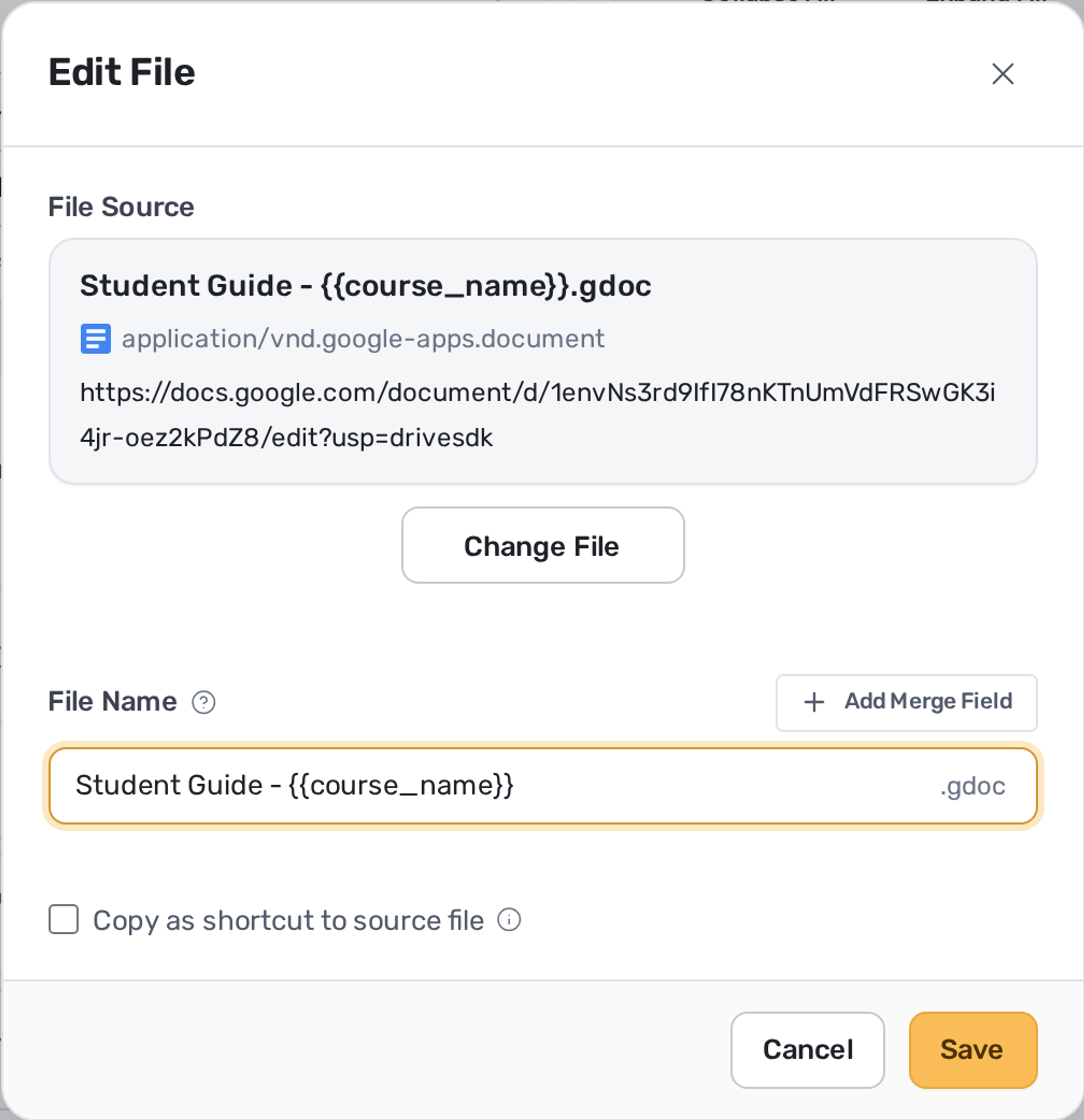Edit File dialog showing a student guide named with the course name merge field, with an option to copy it as a shortcut to the source file