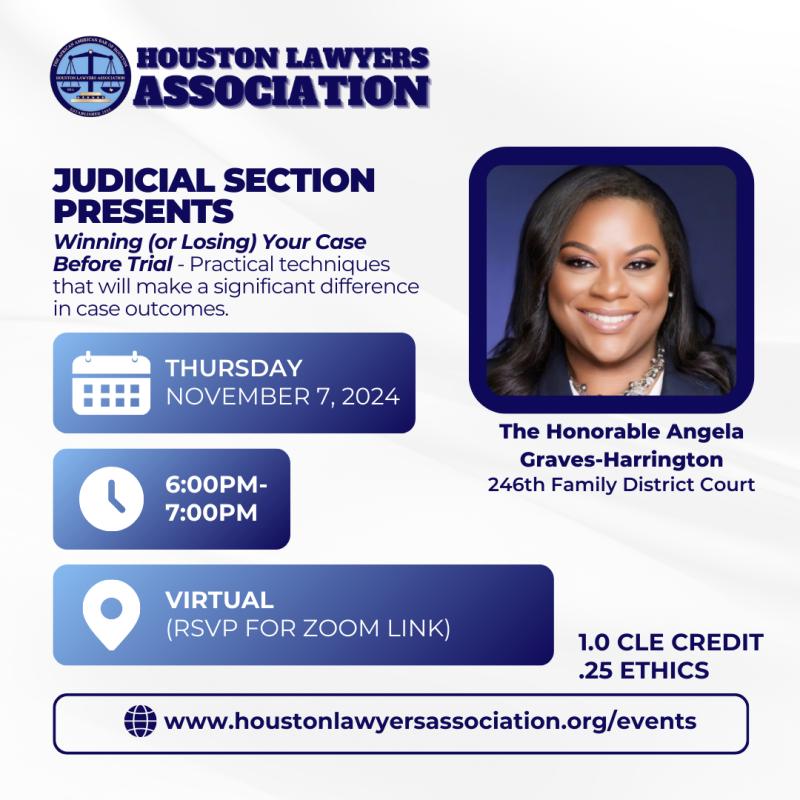 Judicial Section Presents: Winning (Or Losing) Your Case Before Trial event flyer