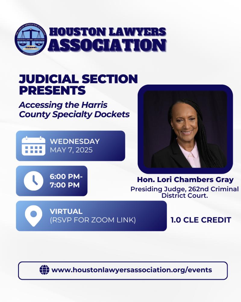 Judicial Section CLE: Accessing the Harris County Specialty Dockets event flyer