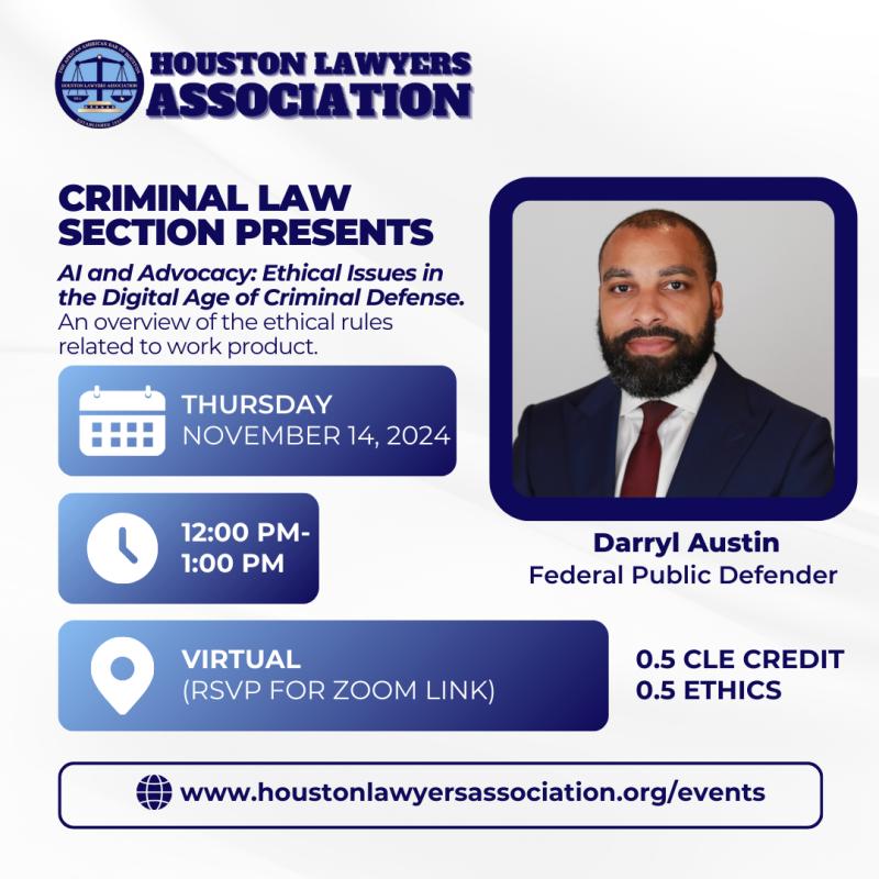 Criminal Law Section Presents: AI and Advocacy- Ethical Issues in the Digital Age of Criminal Defense CLE event flyer