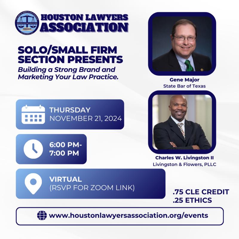 Solo/Small Firm Section Presents: Building a Strong Brand and Marketing Your Law Practice. event flyer