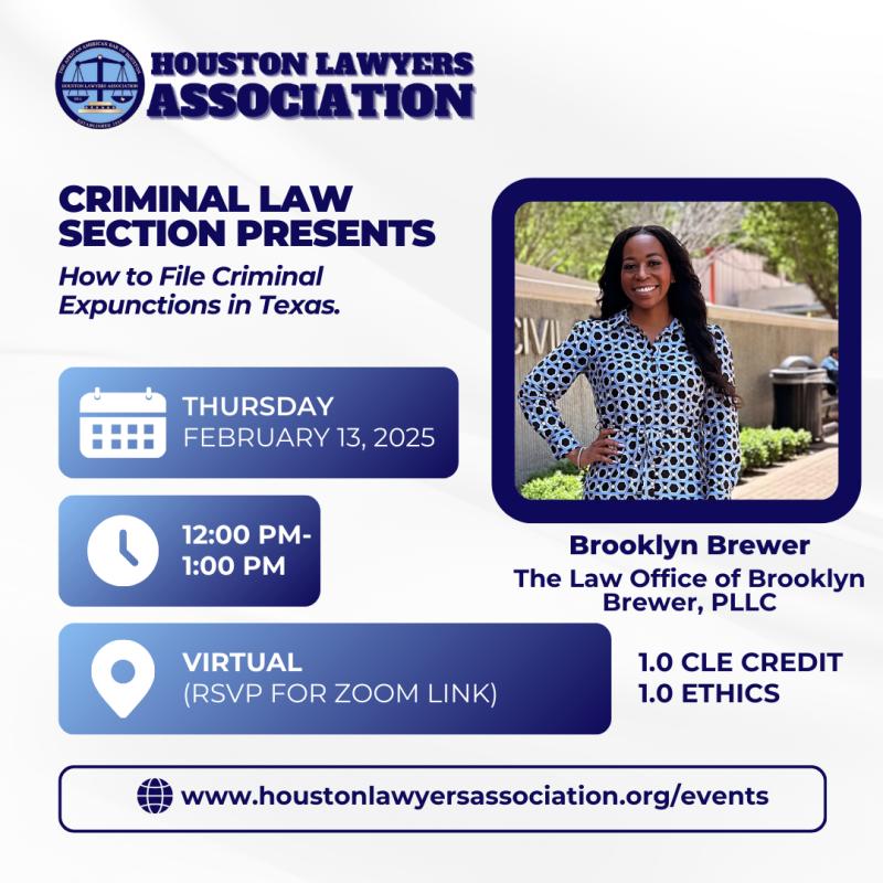 Criminal Law Section Presents: How to File Criminal Expunctions in Texas event flyer