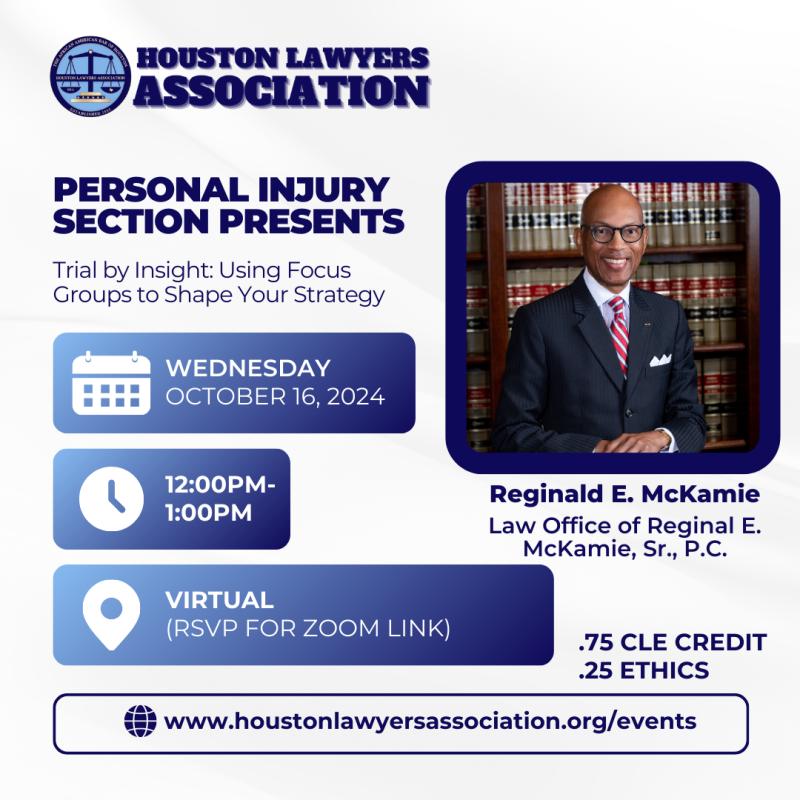 Personal Injury Section Presents: Trial by Insight- Using Focus Groups to Shape Your Strategy CLE event flyer