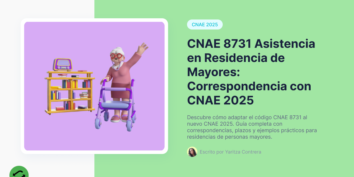 CNAE 8731 Asistencia en Residencia de Mayores: Correspondencia con CNAE 2025