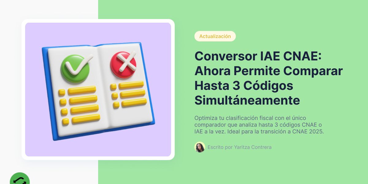 Conversor IAE CNAE: Ahora Permite Comparar Hasta 3 Códigos Simultáneamente