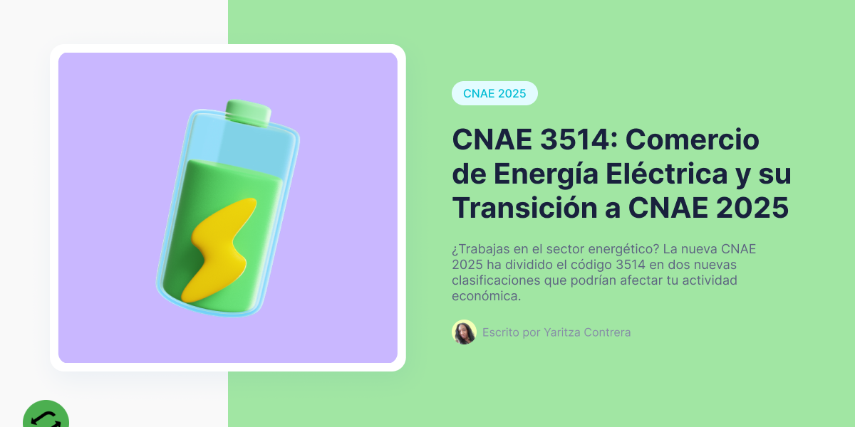 CNAE 3514: Comercio de Energía Eléctrica y su Transición a CNAE 2025