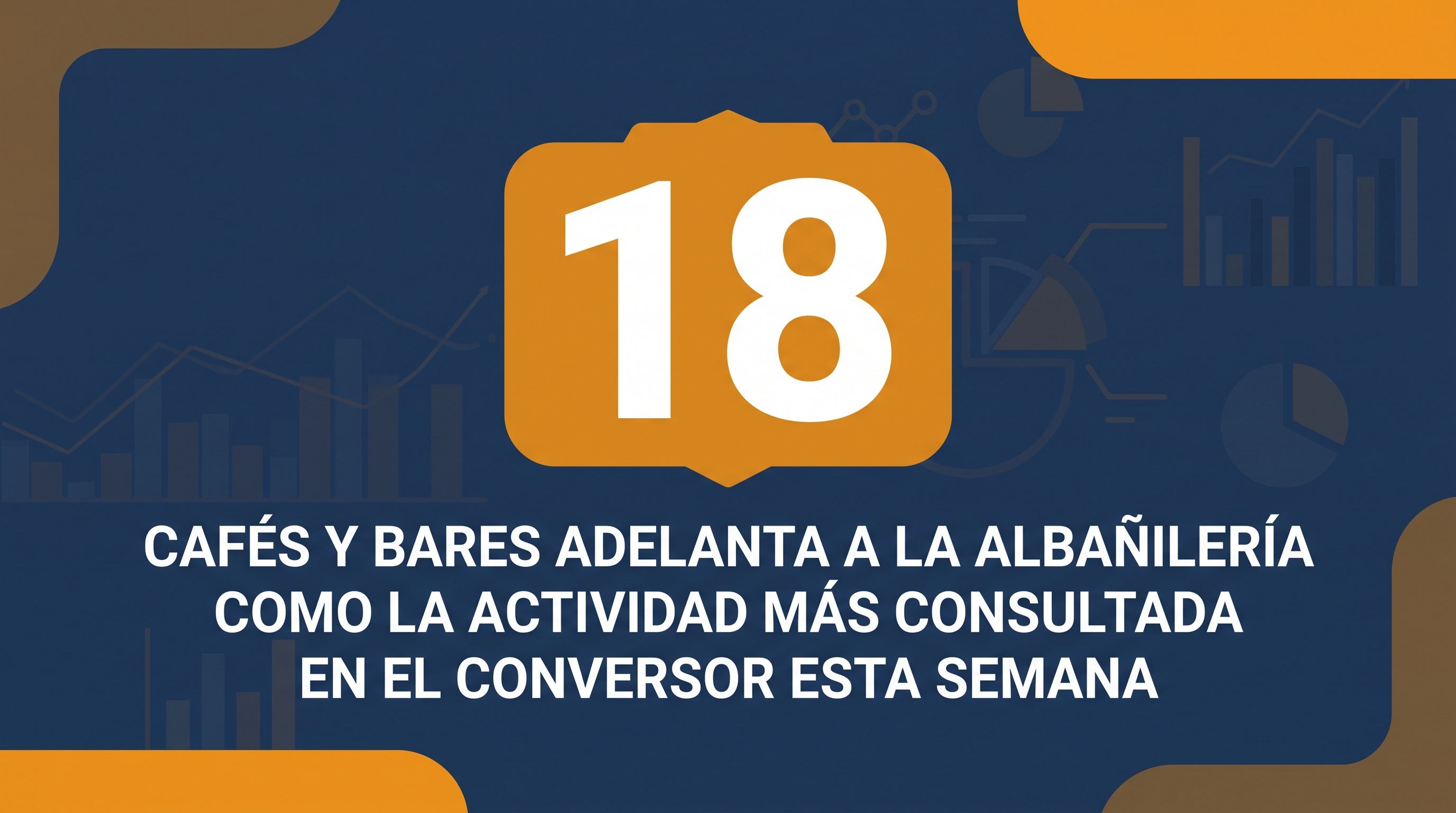 Estadísticas CNAE/IAE de la semana 32 de 2026 — Cafés y bares lideran