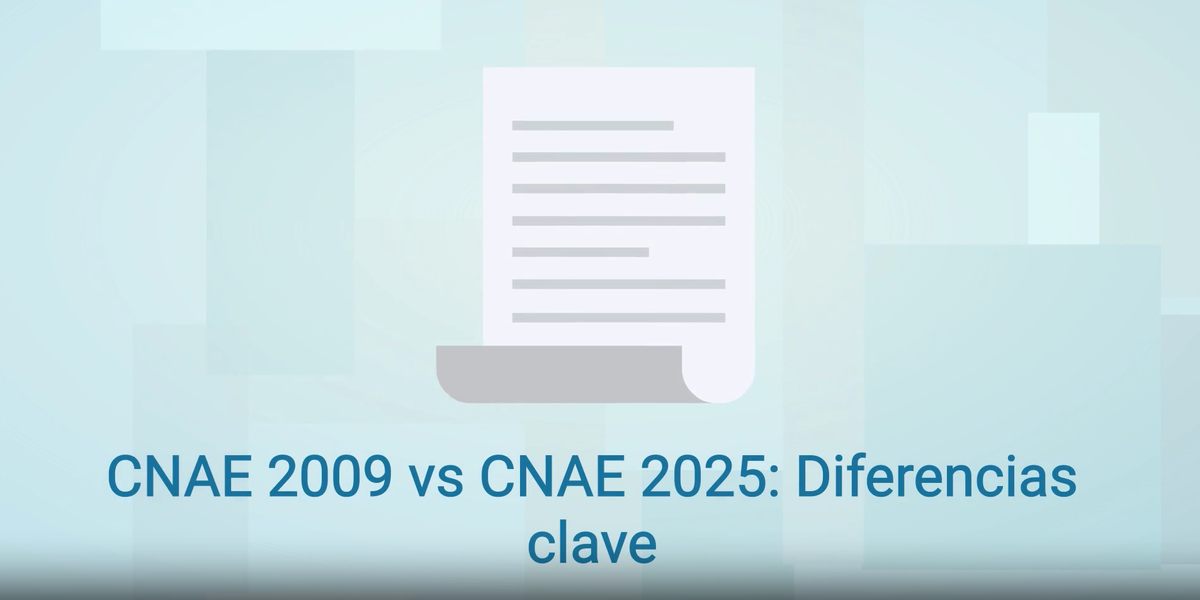 Diferencias claves entre CNAE 2009 y CNAE 2025