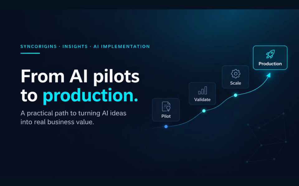 How Businesses Can Move From AI Pilots to Production