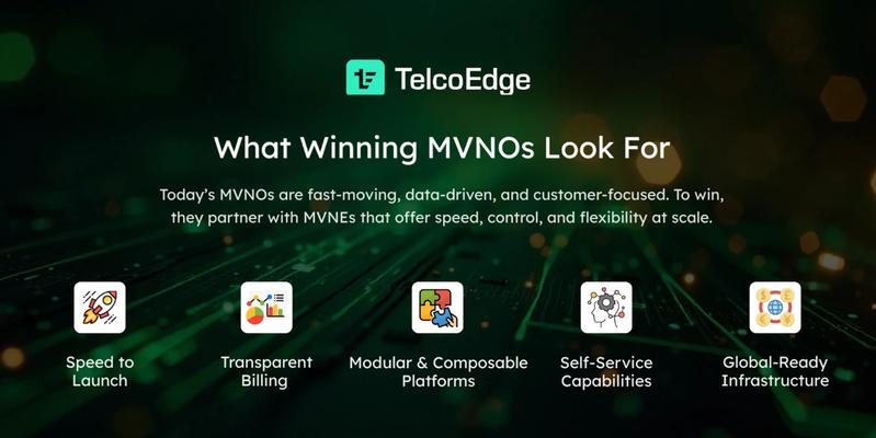 What Winning MVNOs Look For