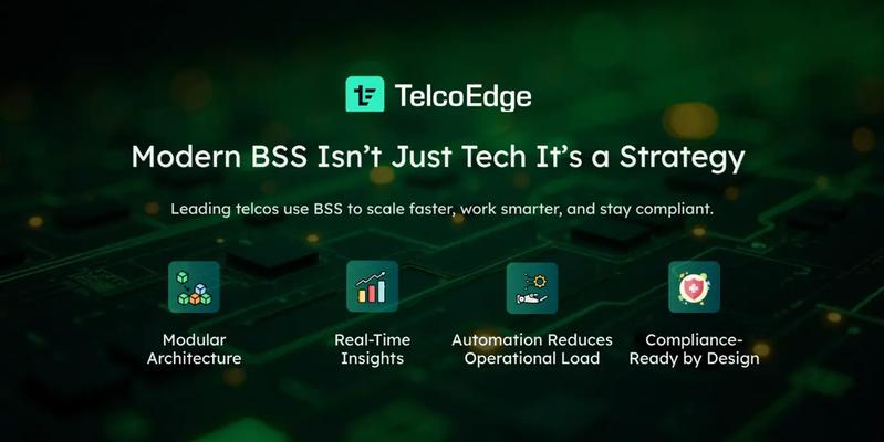 Modern BSS Isn’t Just Tech