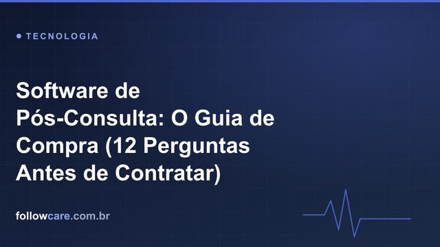 Guia de compra de software de pós-consulta para clínicas