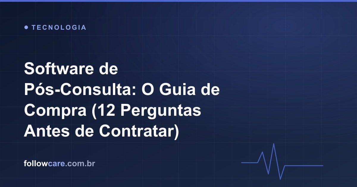 Guia de compra de software de pós-consulta para clínicas