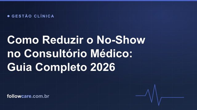 Agenda de consultório médico com horários e lembrete de confirmação por WhatsApp