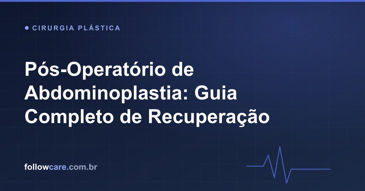 Recuperação no pós-operatório de abdominoplastia com cinta compressiva