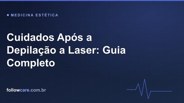 Cuidados e fotoproteção após a depilação a laser