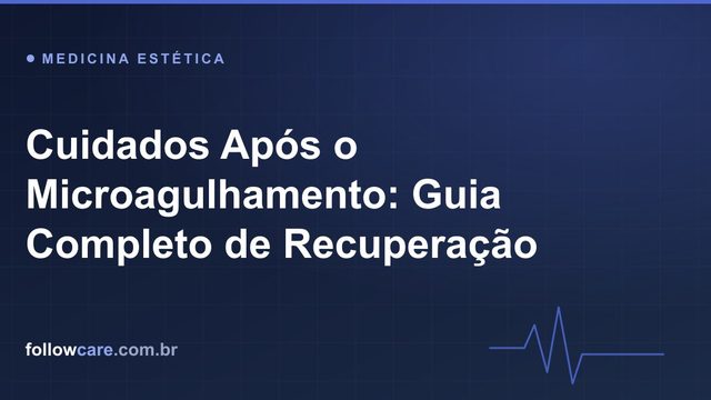 Cuidados e fotoproteção após o microagulhamento facial
