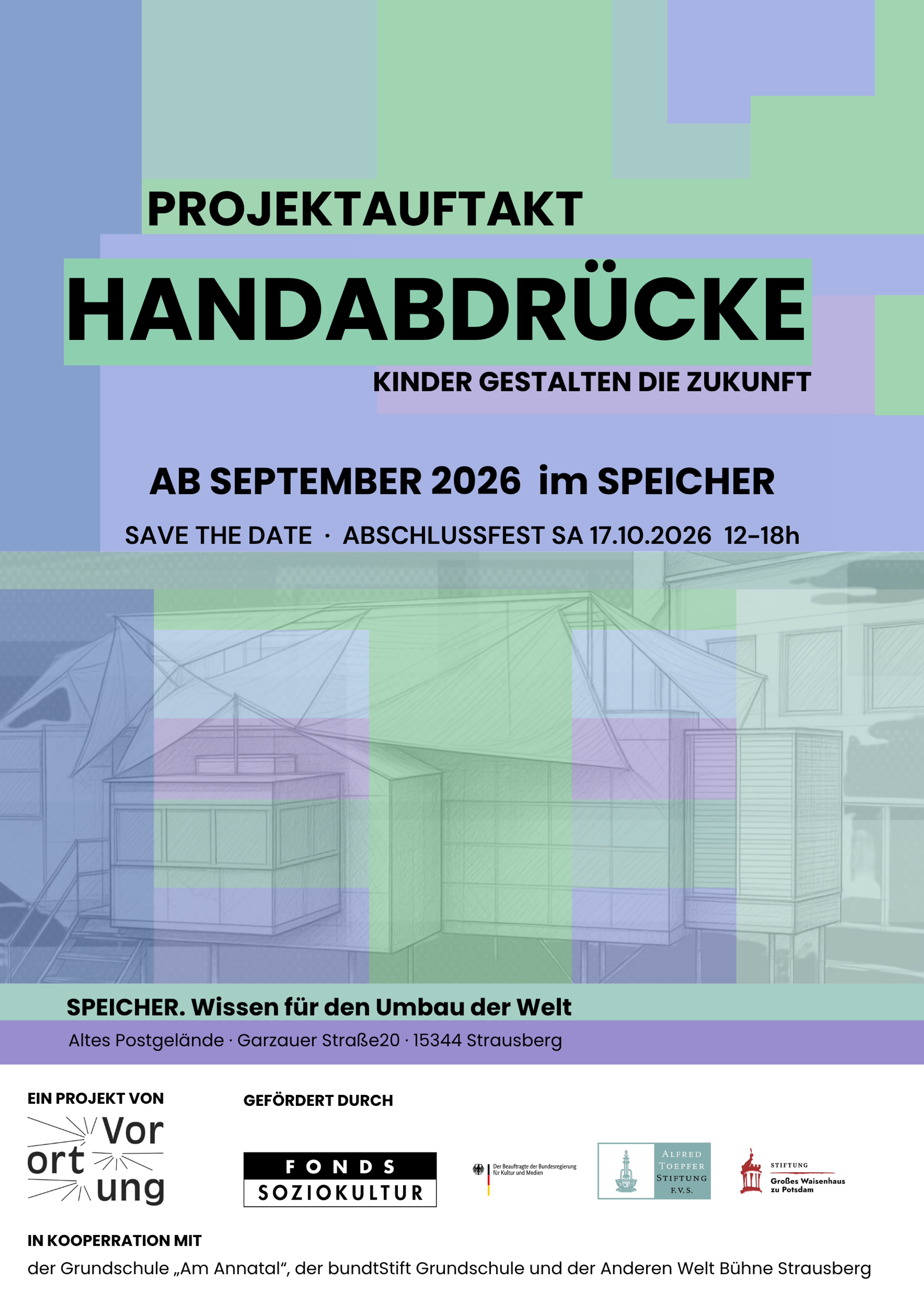Ankündigungsplakat HANDABDRÜCKE: Projektauftakt, Kinder gestalten die Zukunft, ab September 2026 im SPEICHER Strausberg