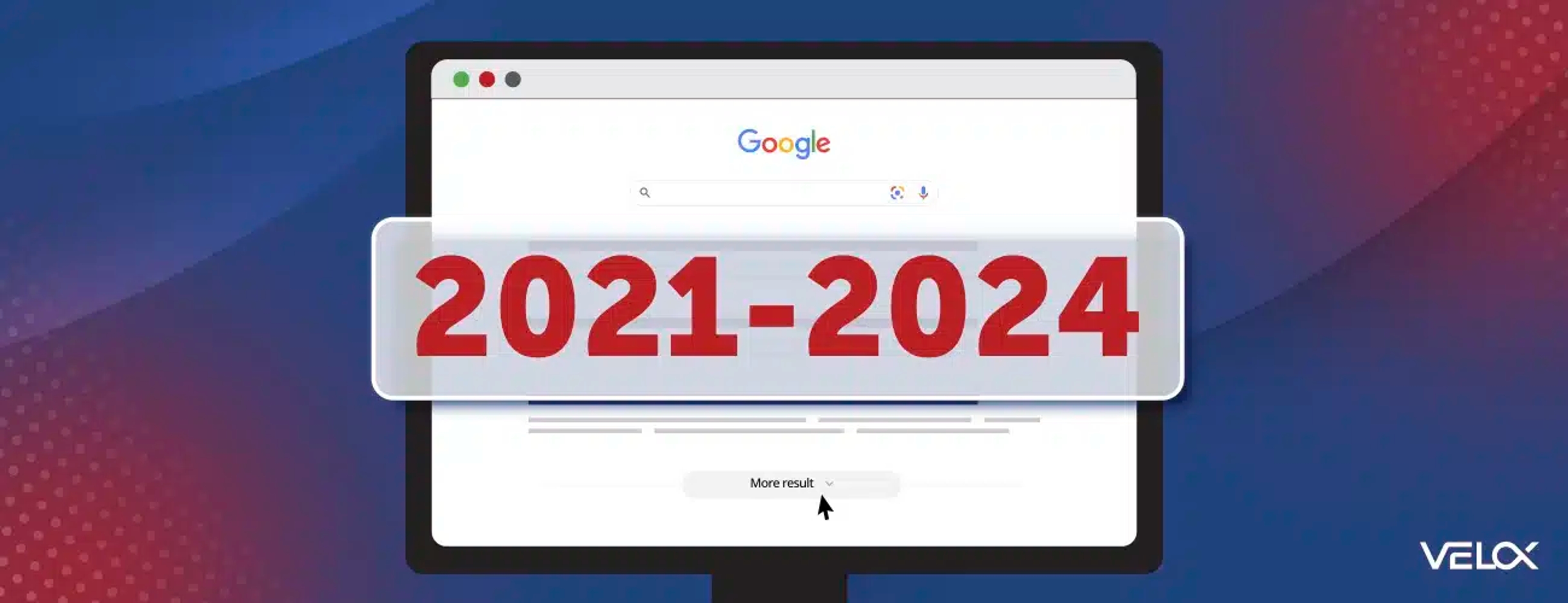 A hero graphic showing the years 2021-2024 over a Google search page
