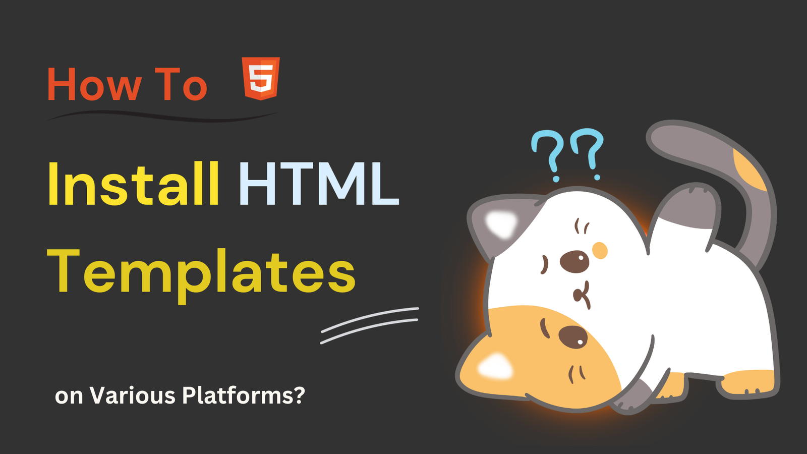 How to Install HTML Templates