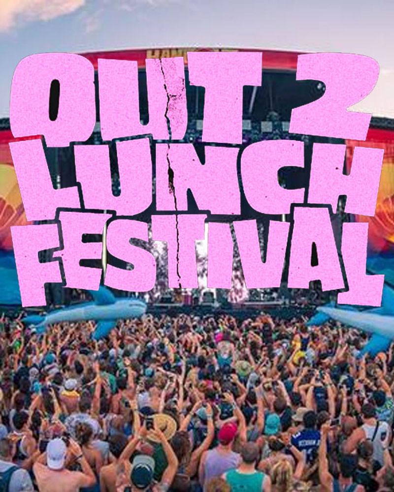 Out 2 Lunch Festival