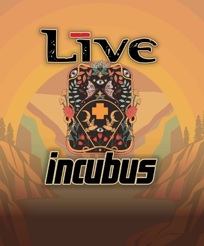 Live and Incubus
