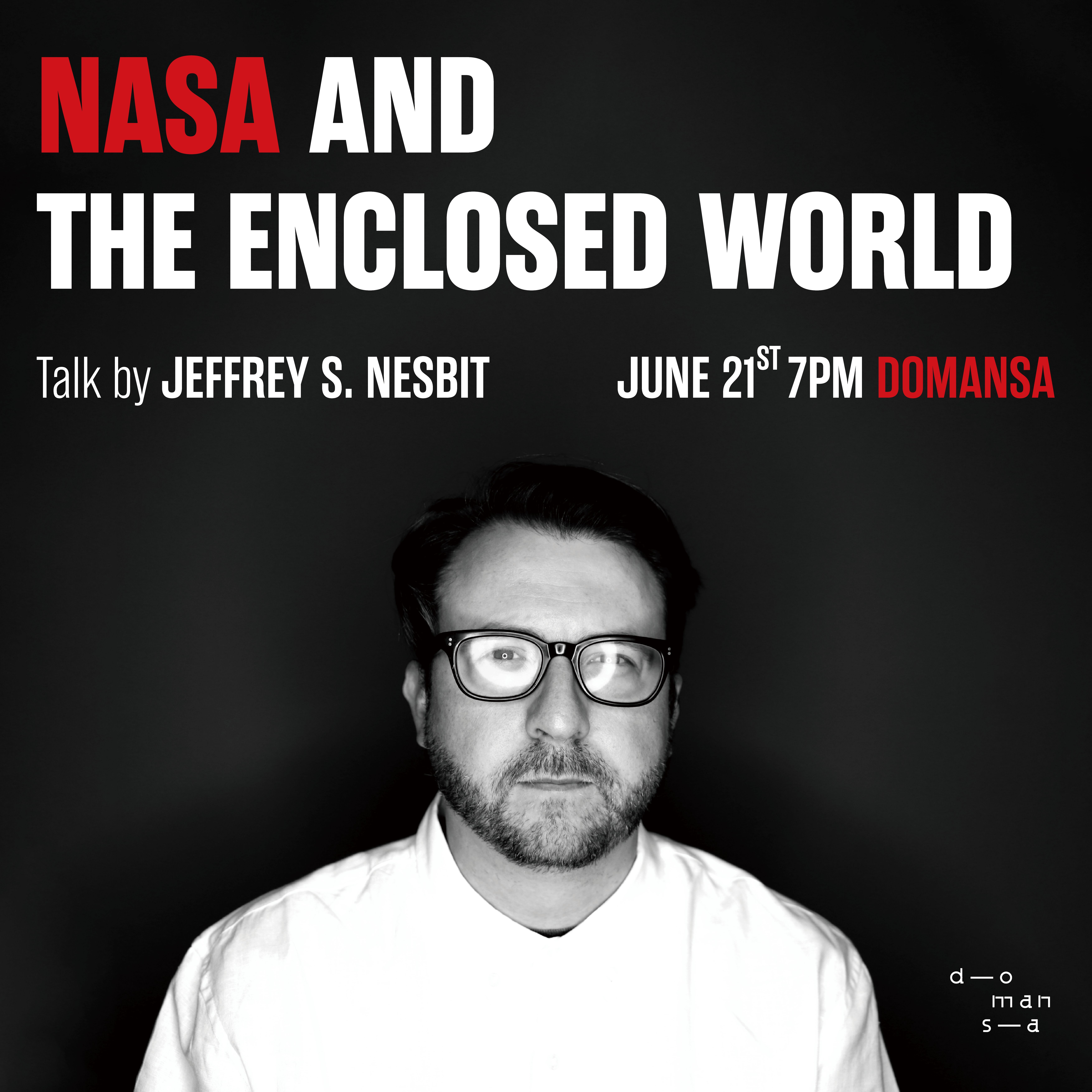 NASA and the Enclosed World
