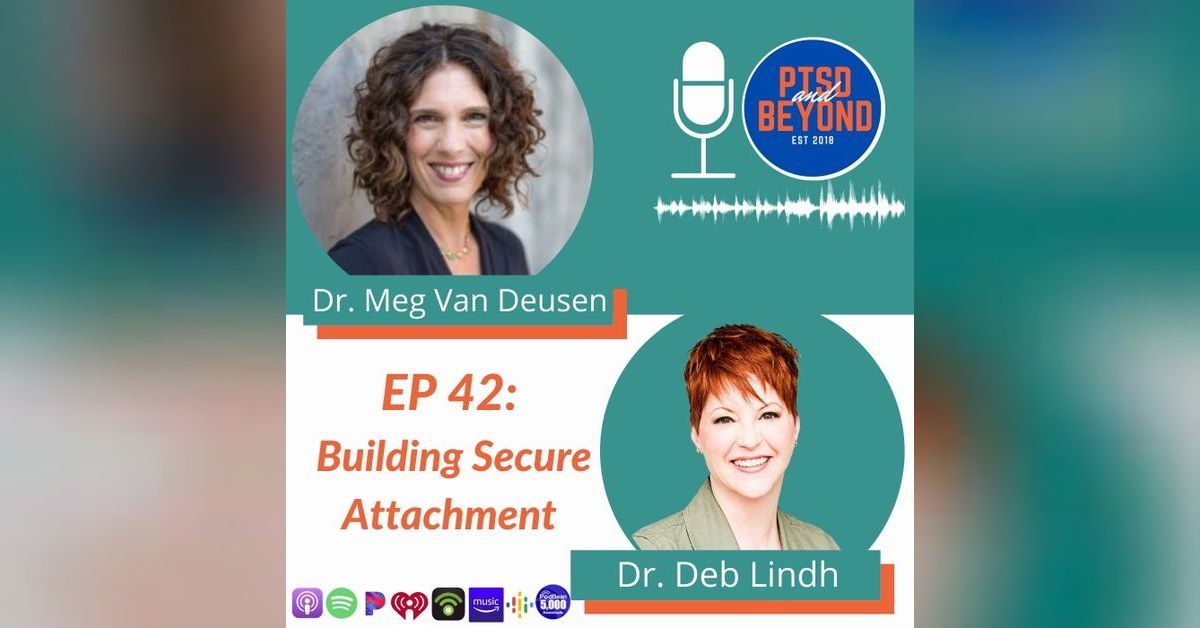 PTSD and Beyond episode artwork featuring Meg Van Deusen and Dr. Deb Lindh.