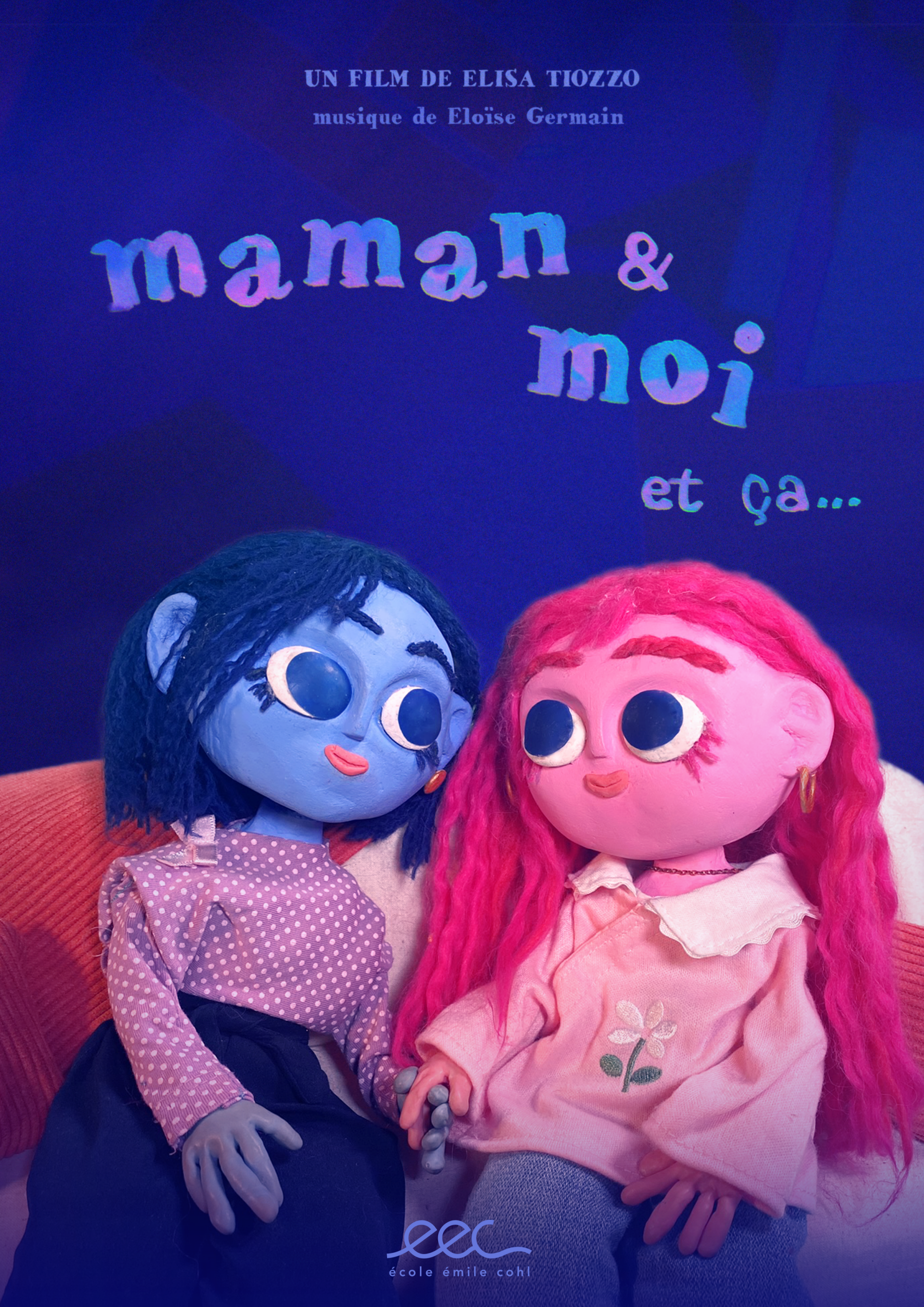 Affiche du film Maman & Moi, et ça ...
