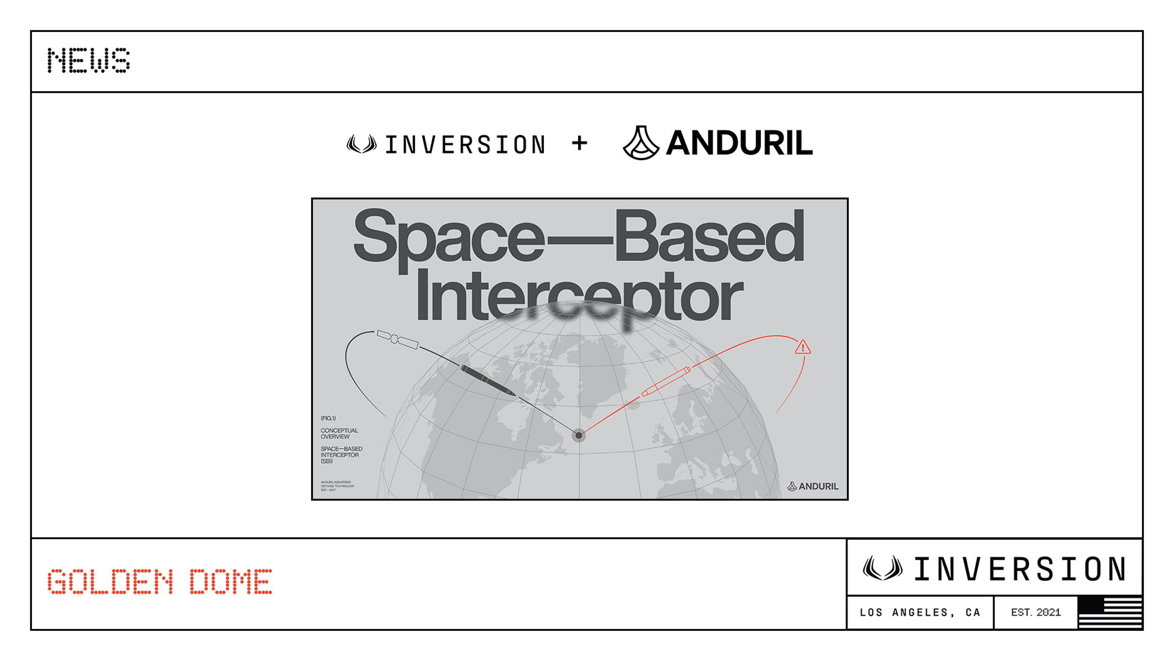 Inversion Partners with Anduril to Work on Space-Based Interceptors for Golden Dome