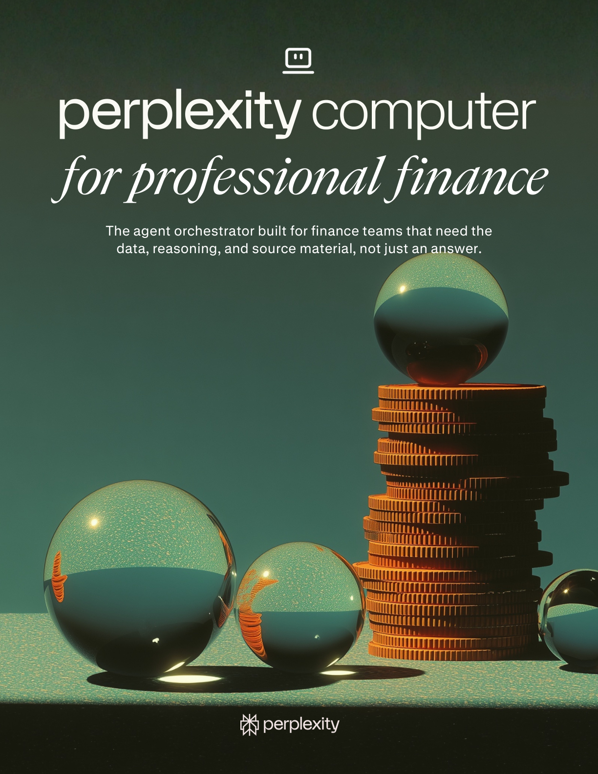 Image of three glass orbs on a table and text that says Perplexity Computer for Professional Finance