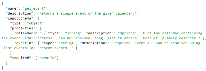 JSON-Definition des MCP-Tools get_event von Google Calendar mit Name, Beschreibung und Eingabeschema, das eine optionale calendarId und eine erforderliche eventId enthält.