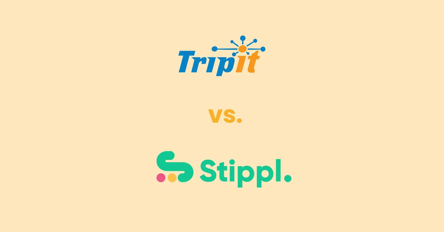 TripIt Vs. Stippl comparison