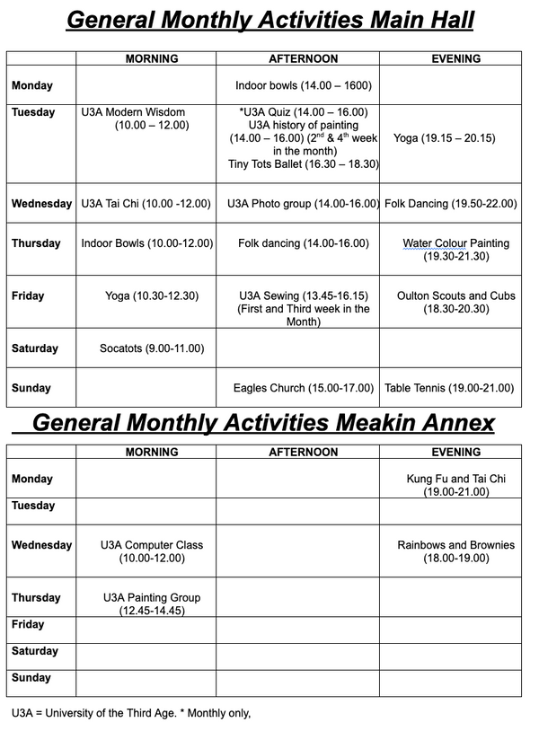 General Monthly Activities in the Main Hall and Meakin Annex