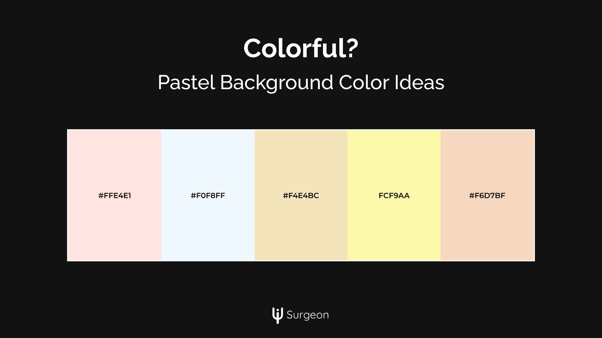 Background Color Standards - Pastel colors