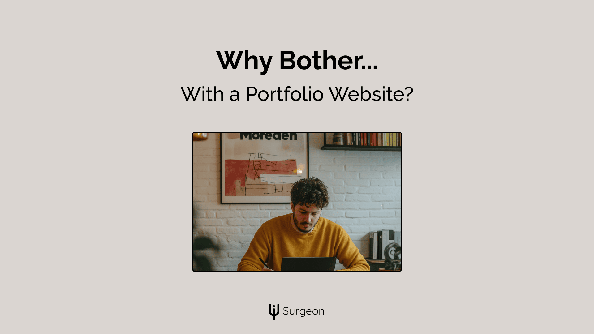 Why you should bother building a portfolio website