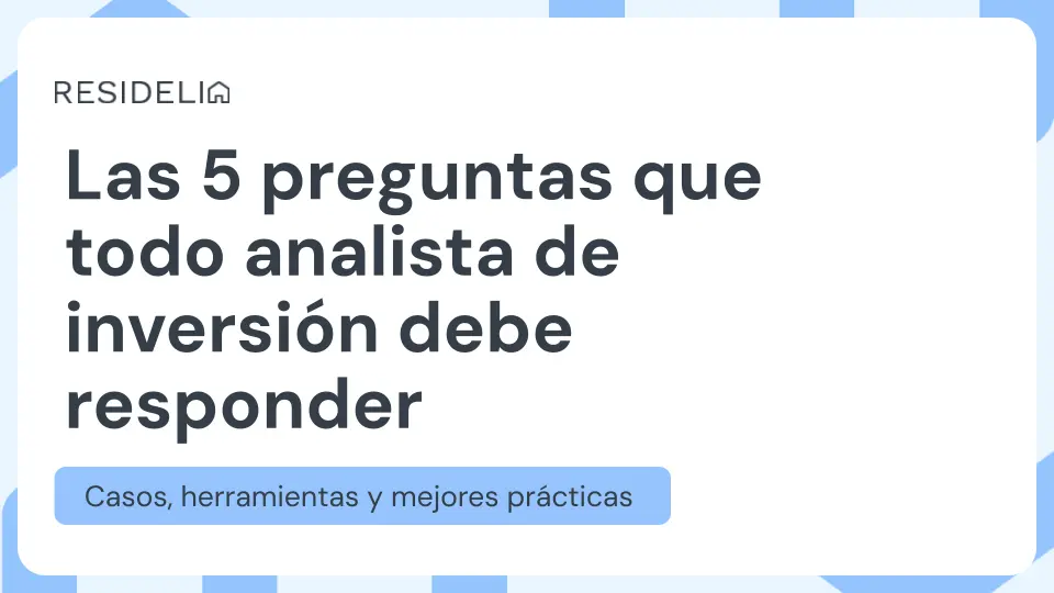El Checklist de las 5 preguntas que todo Head of Investments debe responder