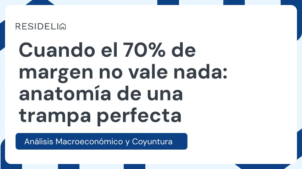 cuando-el-70%-de-margen-no-vale-nada-anatomía-de-una-trampa-perfecta