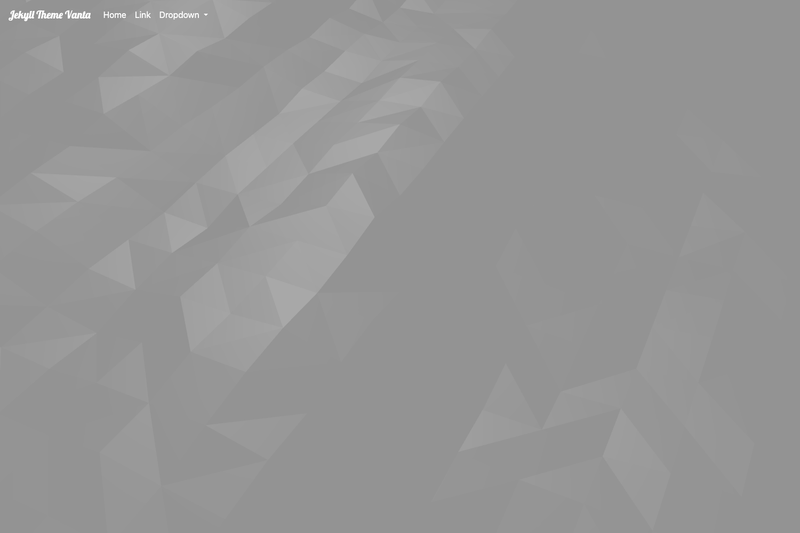 Image for Jekyll Theme Vanta on template0.com Image for Jekyll Theme Vanta on template0.com