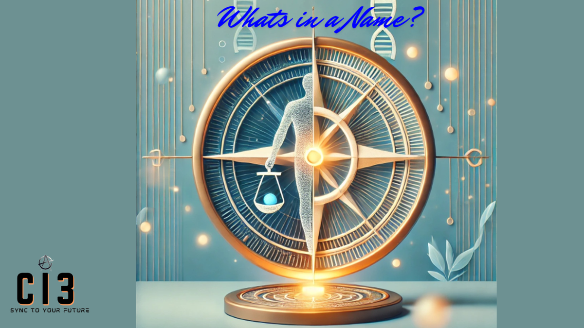 What’s in a Name Chronicles: Part 2 – Beyond the Name Tag