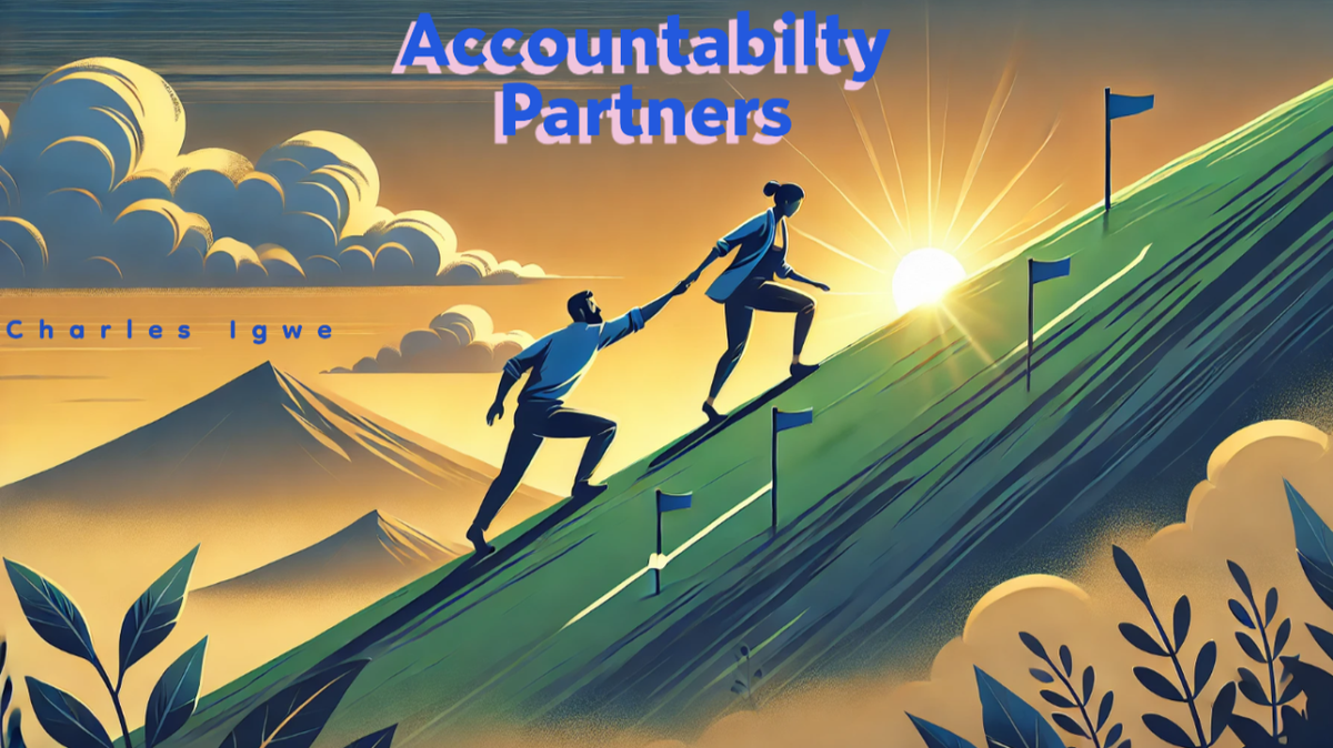 The Accountability Chronicles Part 2: Accountability Partners as a Strategic Tool
