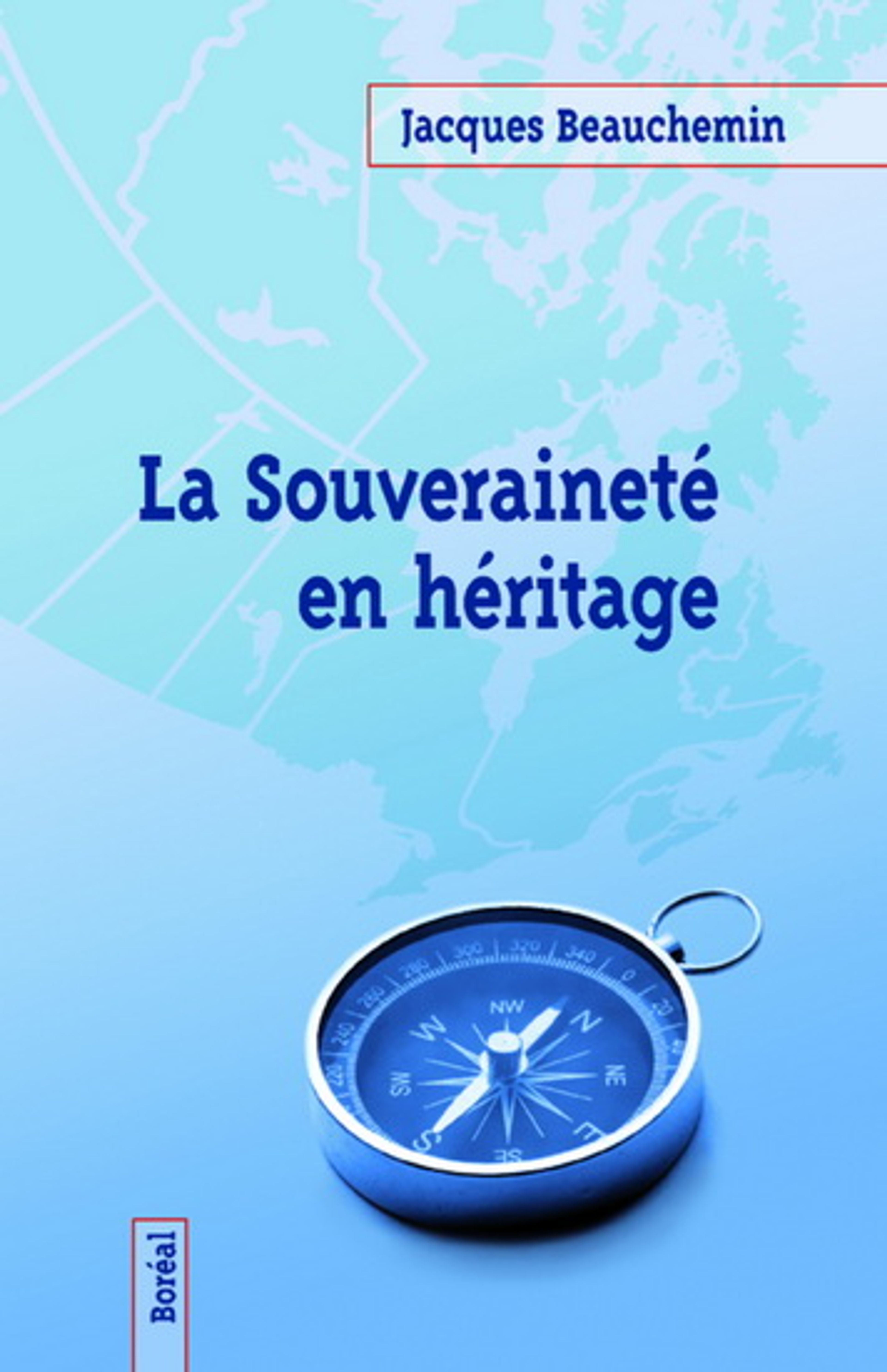 La souveraineté en héritage de Jacques Beauchemin