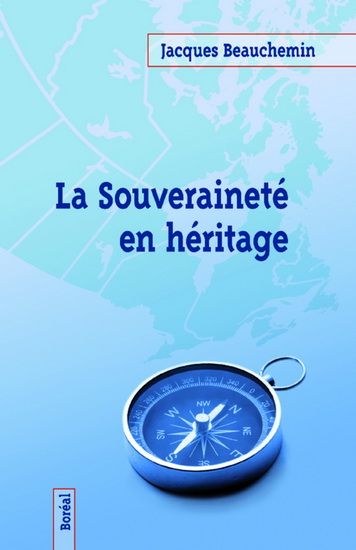 La souveraineté en héritage de Jacques Beauchemin