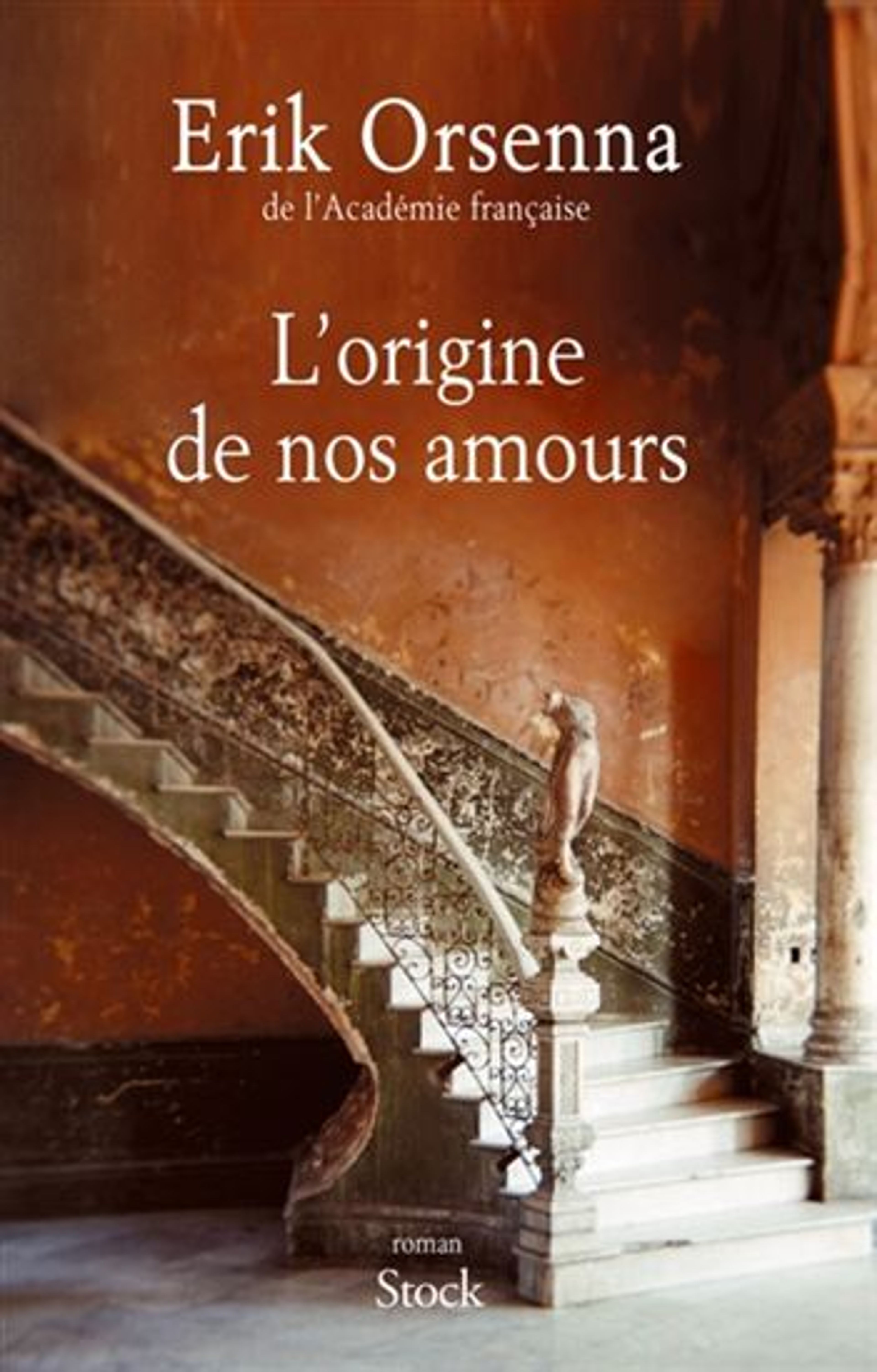 L'origine de nos amours de Erik Orsenna