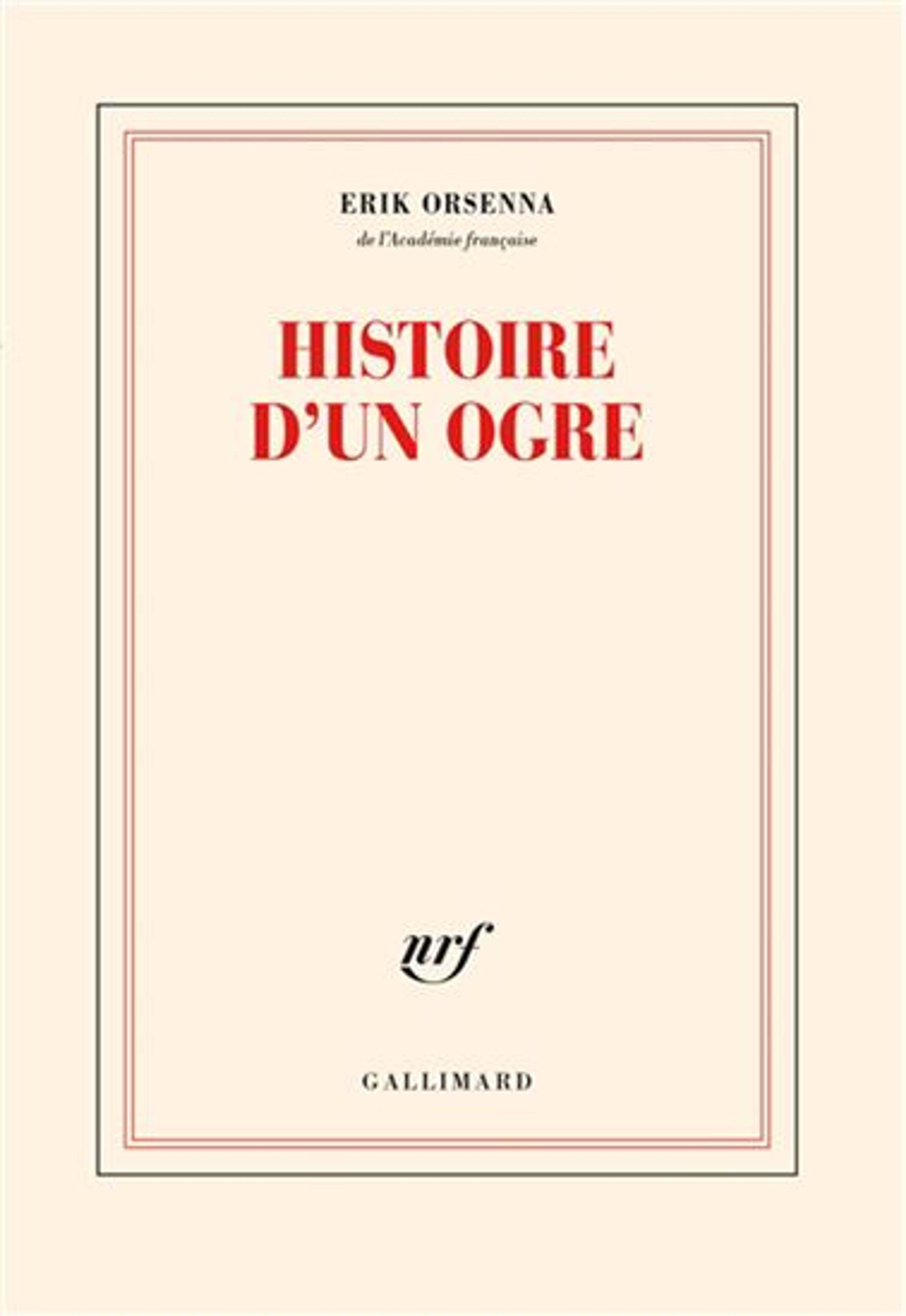 Histoire d'un ogre de Erik Orsenna