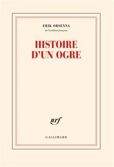 Histoire d'un ogre de Erik Orsenna