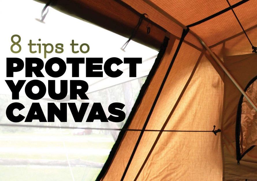 8 Tips To Protect Your Canvas