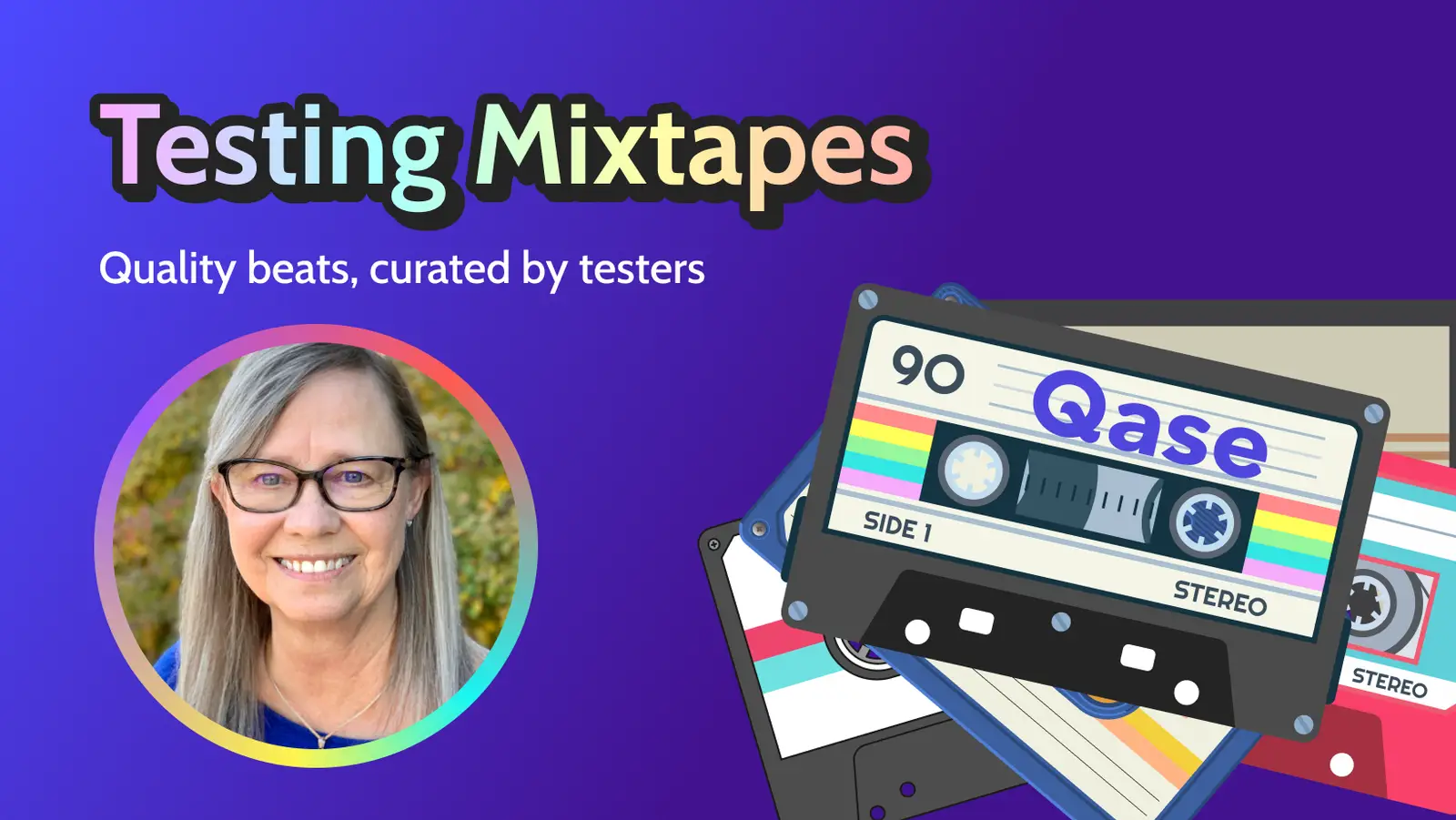 "Testing Mixtapes: Quality beats, curated by testers" above photo of Janey Gregory and illustrated cassette tapes